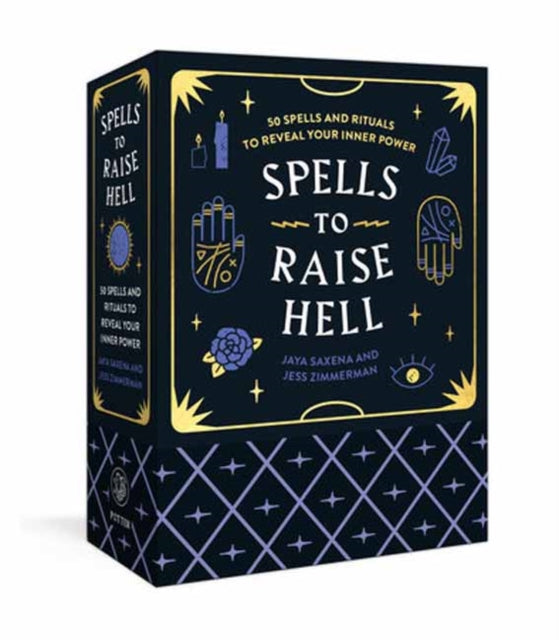 Spells to Raise Hell Cards : 50 Spells and Rituals to Reveal Your Inner Power