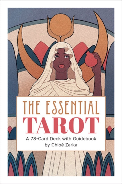 The Essential Tarot : A 78-Card Deck with Guidebook