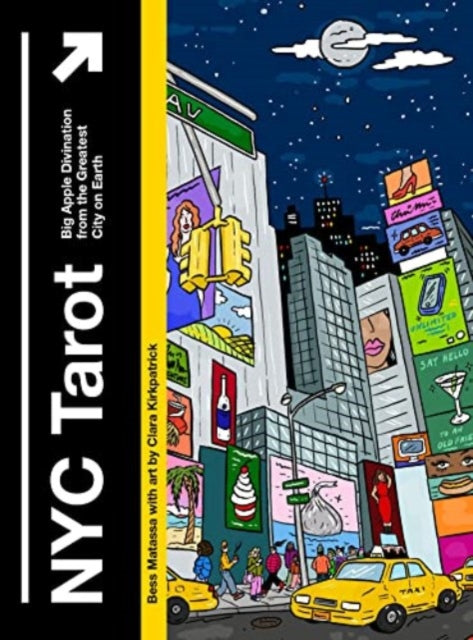 NYC Tarot : Big Apple Divination from the Greatest City on Earth