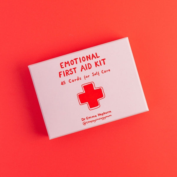 Emotional First Aid Kit : 45 cards for self-care