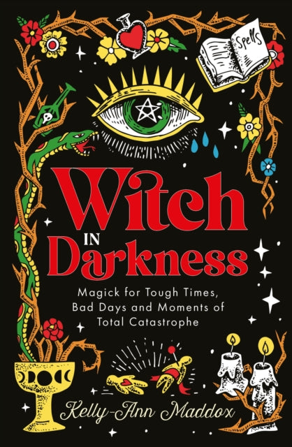 Witch in Darkness : Magic When You Need it Most