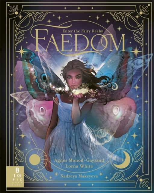 Faedom : Enter the World of Fairies